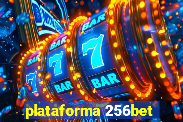 plataforma 256bet